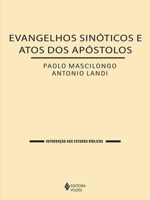cover image of Evangelhos Sinóticos e Atos dos Apóstolos